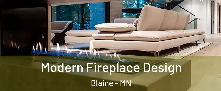  Modern Fireplace Design Blaine - MN